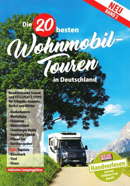 Wohnmobil-Touren Band 2
