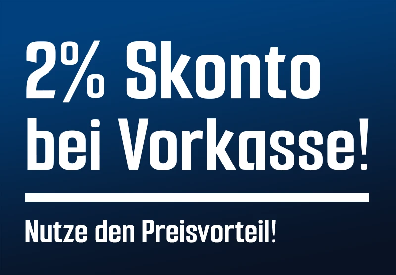 Zwei Prozent Skonto bei Vorkasse