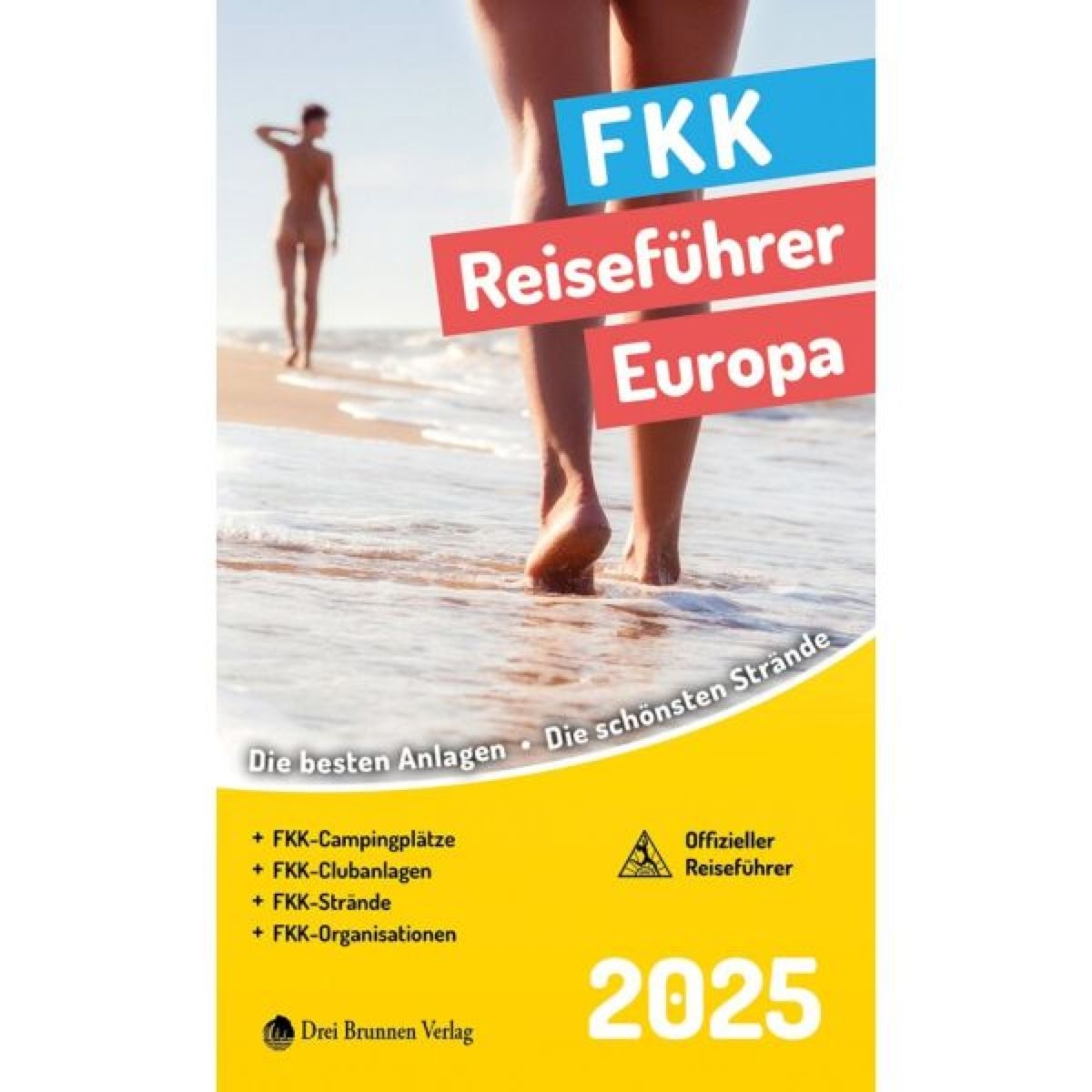 FKK Reiseführer Europa 2025